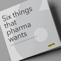 Mini-report: 6 things that pharma wants